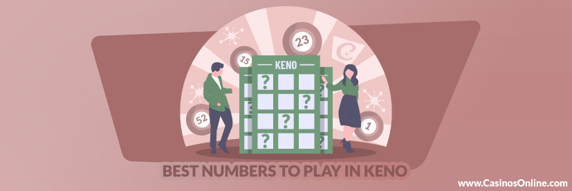 Best Numbers To Play in Keno