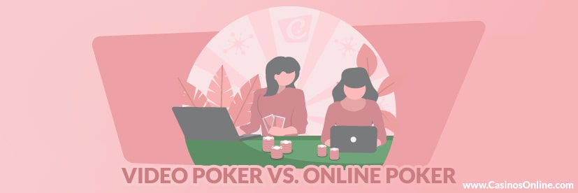 Video poker vs online poker