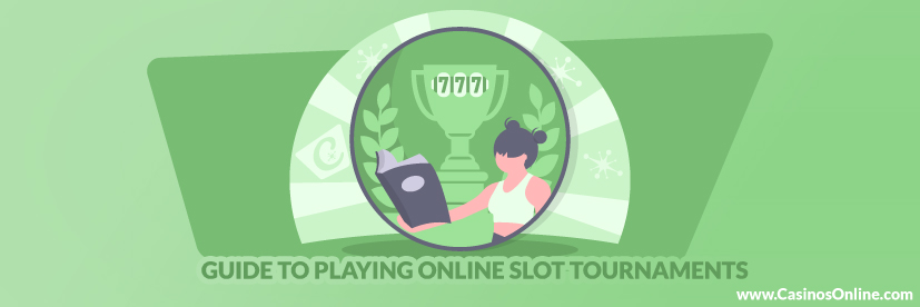 Guide to Playing Online Slot Tournaments