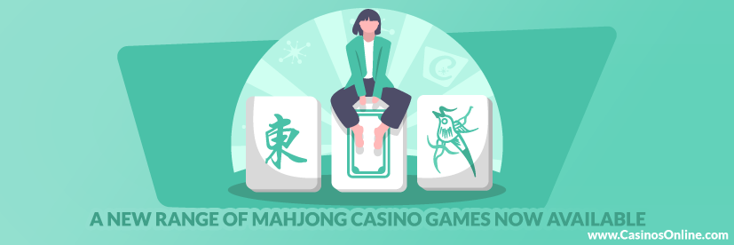 A New Range of Mahjong Casino Games Now Available