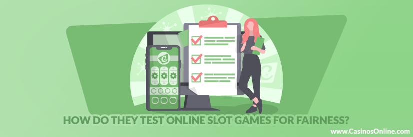 How do they Test Online Slot Games for Fairness 