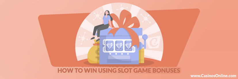How to Win using Slot Game Bonuses
