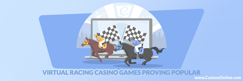 Virtual Racing Casino Games Proving Popular