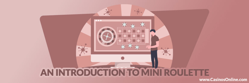 An Introduction to Mini Roulette for New Players
