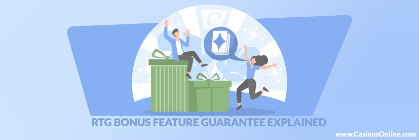 RTG Bonus Feature Guarantee Explained