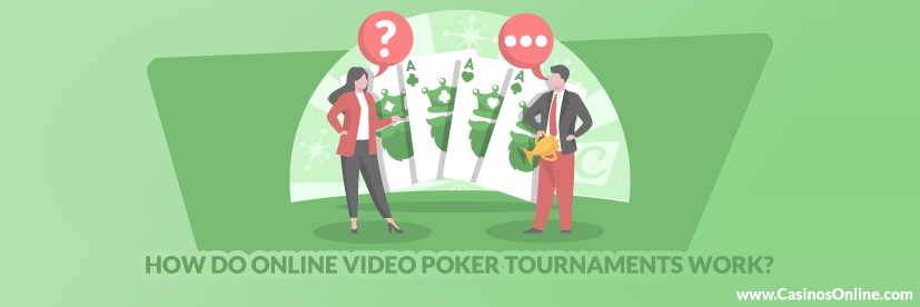 How do Online Video Poker Tournaments Work