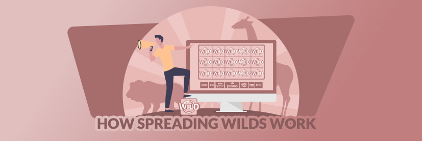 How Spreading Wilds Work
