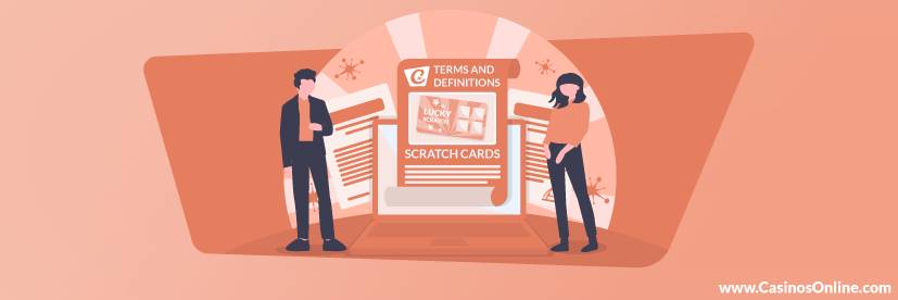 Scratch Cards Terms & Definitions