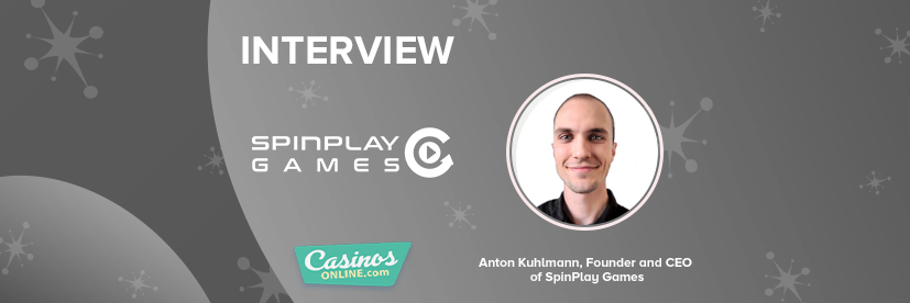 Anton Kuhlmann SpinPlay Founder & CEO on Putting the SpinPlay Games Spin on Universal Slot Themes