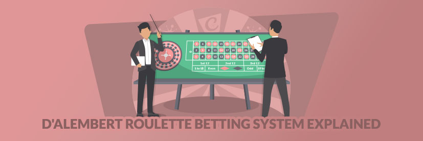 D'Alembert Roulette Betting System Explained
