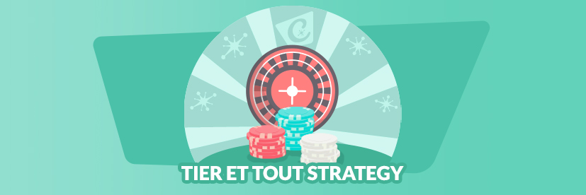 Tier et Tout roulette betting strategya
